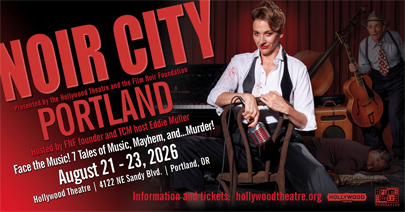 NOIR CITY: Portland - August 21-23